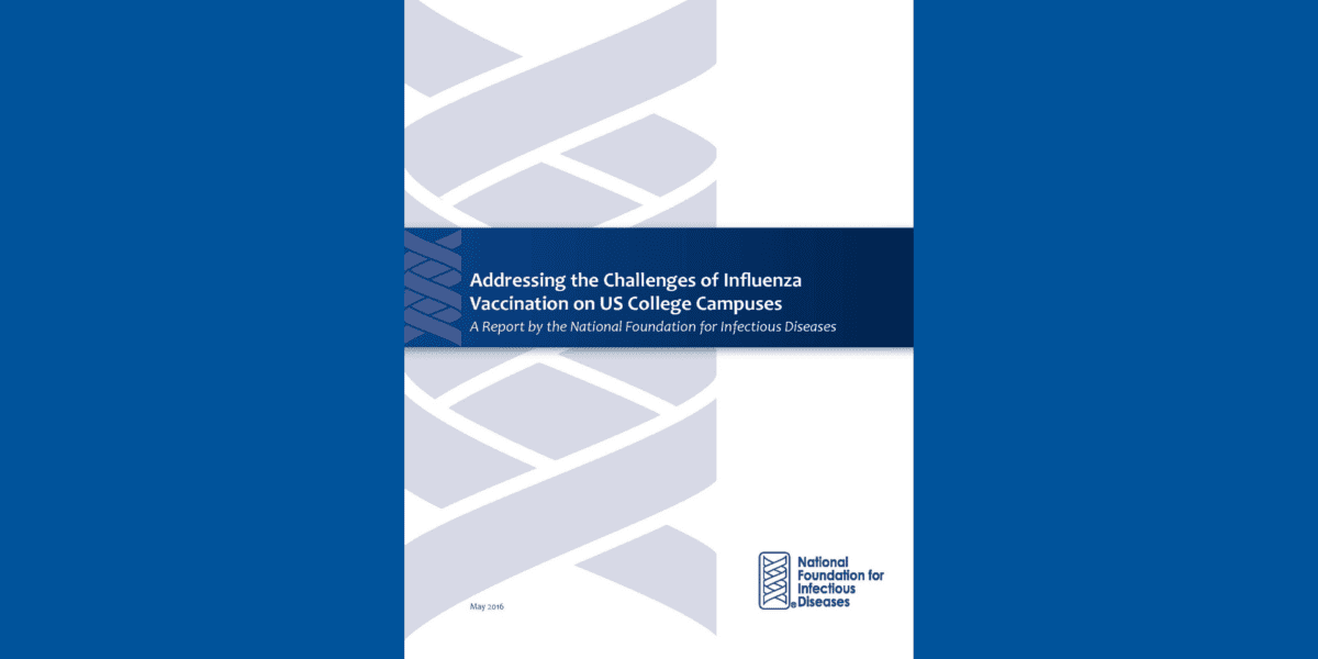 Addressing the Challenge of Influenza Vaccination on US College Campuses